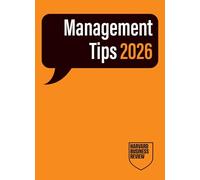 Management Tips 2026: From Harvard Business Review