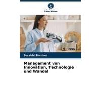 Management Von Innovation, Technologie Und Wandel