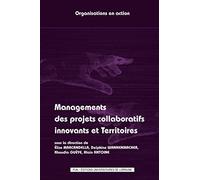 Managements des projets collaboratifs innovants et territoires