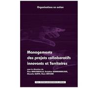 Managements Des Projets Collaboratifs Innovants Et Territoires
