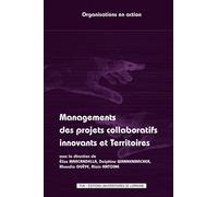 Managements Des Projets Collaboratifs Innovants Et Territoires