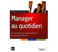 Jean-Paul Lugan – Manager au quotidien: Les attitudes et comportements du manager efficace – Broché