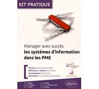 Manager Avec Succès Les Systèmes D'information Dans Les Pme