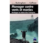 Manager contre vents et marées