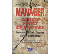 Manager contre vents et marées