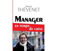 Manager en temps de crise