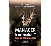 Manager la génération Y avec les neurosciences