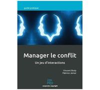 Manager Le Conflit - Un Jeu D'interactions