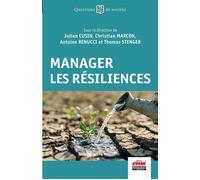 Manager les résiliences - Julien Cusin - Ems Management Et Societes - broché - Etude