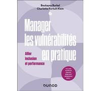 Manager les vulnérabilités en pratique Allier inclusion et performance - Boutayna Burkel - Dunod - broché - Guide
