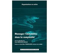 Manager L'immobilier Dans La Complexité