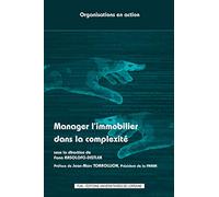 Manager L'immobilier Dans La Complexité