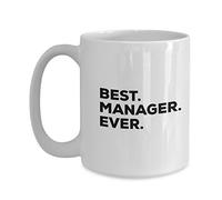 Manager Mug - Best Manager Ever Coffee Cup - 1 Management Gift - For Being Managerial - Mr Mrs Men Women Manage - New Promotion Retirement Going Away