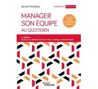 Manager son équipe au quotidien