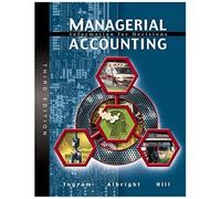 Managerial Accounting: Information For Decisions