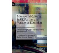 Managerial Cultures In Uk Further And Vocational Education