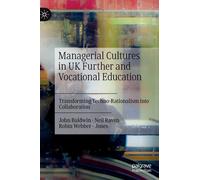 Managerial Cultures In Uk Further And Vocational Education
