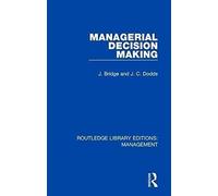 Managerial Decision Making