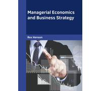 Managerial Economics And Business Strategy
