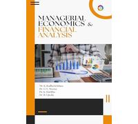 Managerial Economics and Financial Analysis