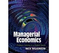 Managerial Economics by Nick Wilkinson Nick Wilkinson (Auteur)