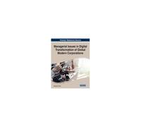 Managerial Issues In Digital Transformation Of Global Modern Corporations