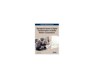 Managerial Issues In Digital Transformation Of Global Modern Corporations