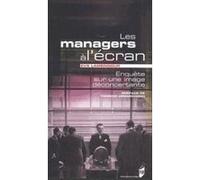 Managers a l ecran Pur (Auteur)