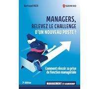 Managers, relevez le challenge d'un nouveau poste !