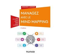Managez avec le Mind Mapping 2nde édition - Xavier Delengaigne - Dunod - broché - Guide
