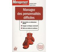 Managez Les Personnalités Difficiles