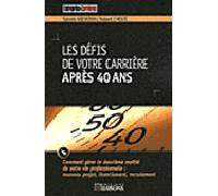 Managez votre carrière après 40 ans - Grevedon - Liaisons - broché - Etude