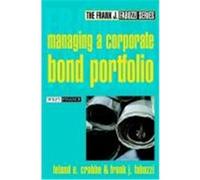 Managing a Corporate Bond Portfolio Crabbe, Leland E., Fabozzi, Frank J. (Auteur)