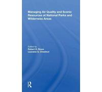 Managing Air Quality And Scenic Resources At National Parks And Wilderness Areas