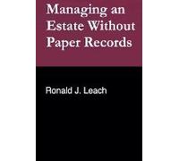 Managing An Estate Without Paper Records