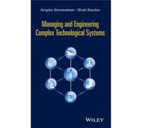Managing and Engineering Complex Technological Systems by Shuki Stauber Shuki Stauber (Auteur)