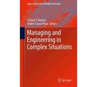 Managing And Engineering In Complex Situations