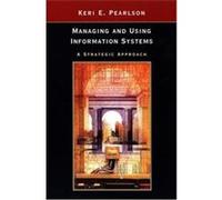 Managing and Using Information in the Digital Economy Keri E. Pearlson (Auteur)