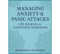 Managing Anxiety & Panic Attacks: CBT Journal & Companion Workbook: Wth Mandala Colorin, Calming Mandala, Anxiety Books Coloring, Anxiety Calming, ... Negative Thoughts Self help, CBT Anxiety