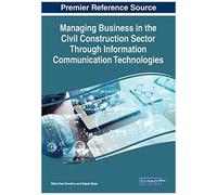 Managing Business In The Civil Construction Sector Through Information Communication Technologies