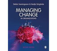 Managing Change in Organizations