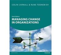 Managing Change In Organizations (Paperback) Rune Todnem By, Colin Carnall (Auteur)