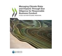 Managing Climate Risks and Impacts Through Due Diligence for Responsible Business Conduct