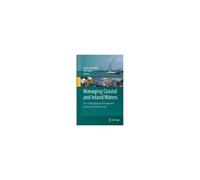 Managing Coastal And Inland Waters
