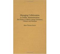 Managing Collaboration In Public Administration