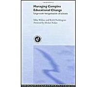 Managing Complex Educational Change
