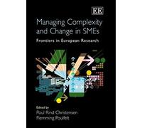Managing Complexity And Change In Smes
