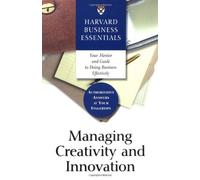 Managing Creativity And Innovation