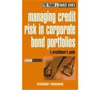 Managing Credit Risk in Corporate Bond Portfolios: A Practitioner's Guide Ramaswamy, Srichander (Auteur)