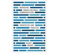 Managing Cross-Cultural Communication - [Version Originale] Inconnu (Auteur)